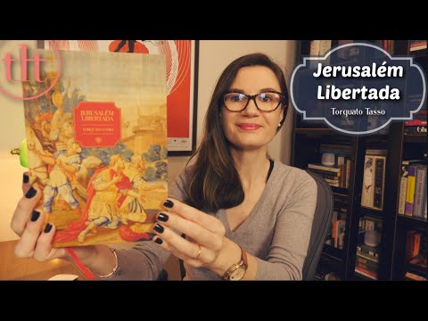 Jerusalém Libertada (Torquato Tasso) 🇮🇹 | Tatiana Feltrin