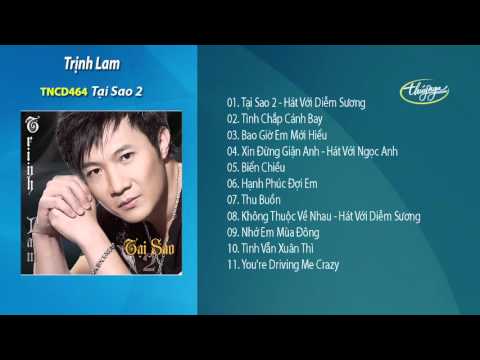 Tại Sao 2 - Trịnh Lam