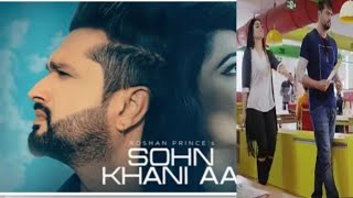 Sohn khani Aa,RoshanPrince(FullSong)Jaggi singh/Maninder kailey/ latest Punjabi song2019