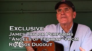 EXCLUSIVE: James Taylor sings &quot;Angels of Fenway&quot; from Red Sox Dugout