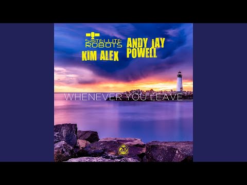 Whenever You Leave (Savon Extended Mix)