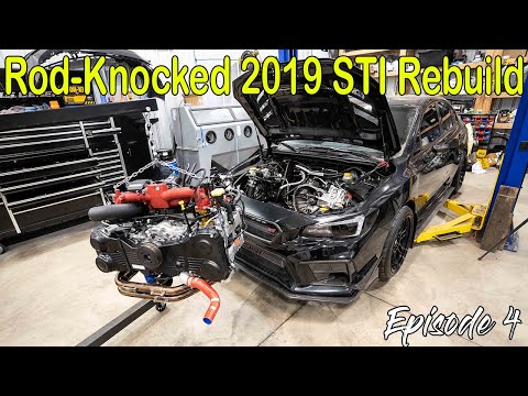 Rebuilding A Blown Up 2019 Subaru STI | Ep. 4