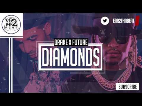 Future x Drake Type Beat 2016 - DIAMONDS (Free DL)