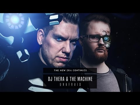 Dj Thera & The Machine - Unafraid (THER-198) Official Preview