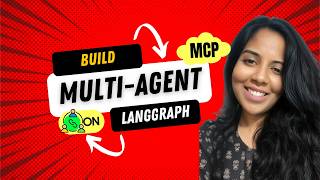 Build Multi-Agent System with MCP on LangGraph | Advanced AI Agents Tutorial