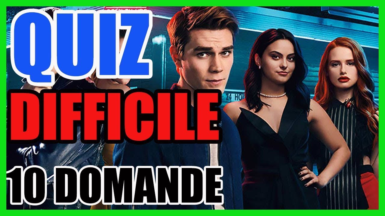 QUIZ - Quanto conosci Riverdale MEDIO - Per veri fan [ITA]