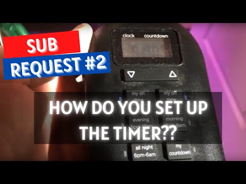 Subscriber Request: How do you set up the timer?