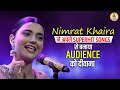 Nimrat Khaira ने अपने superhit songs से बनाया   audience को दीवाना || Voice of