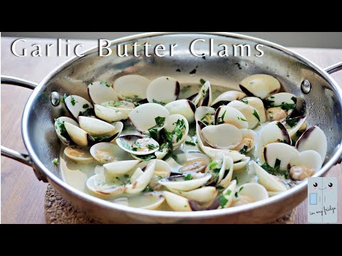 Garlic Butter Steamed Clams - Easy 10 Minute Recipe