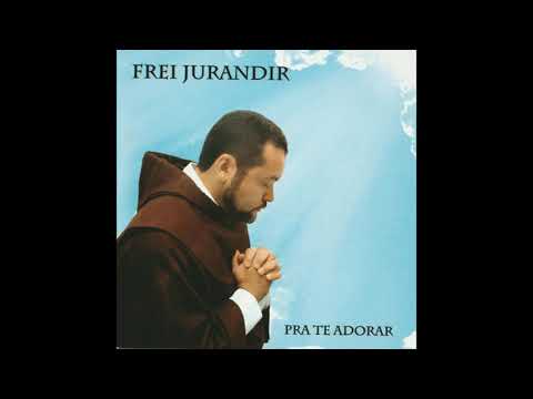 Piedade - Frei Jurandir