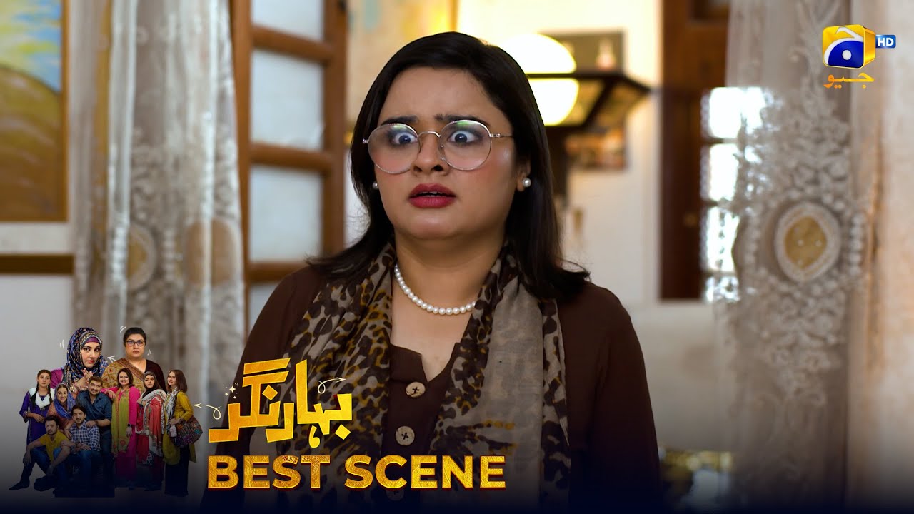 Bahar Nagar Episode 75 | 𝐁𝐞𝐬𝐭 𝐒𝐜𝐞𝐧𝐞 𝟎𝟏 | Hina Dilpazeer Khan - Javeria Saud | HAR PAL Geo