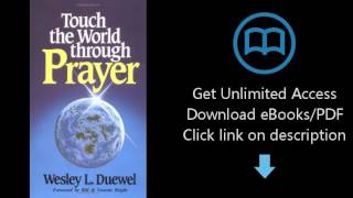 Download Touch the World Through Prayer [P.D.F]