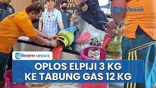 Pria di Oku Timur Nekat Oplos Elpiji 3 Kg ke Tabung 12 Kg, Raup Untung Rp 50 Ribu-200 Ribu