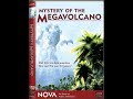 PBS NOVA Mystery Of The Mega Volcano Episode Aired 26 September 2006
