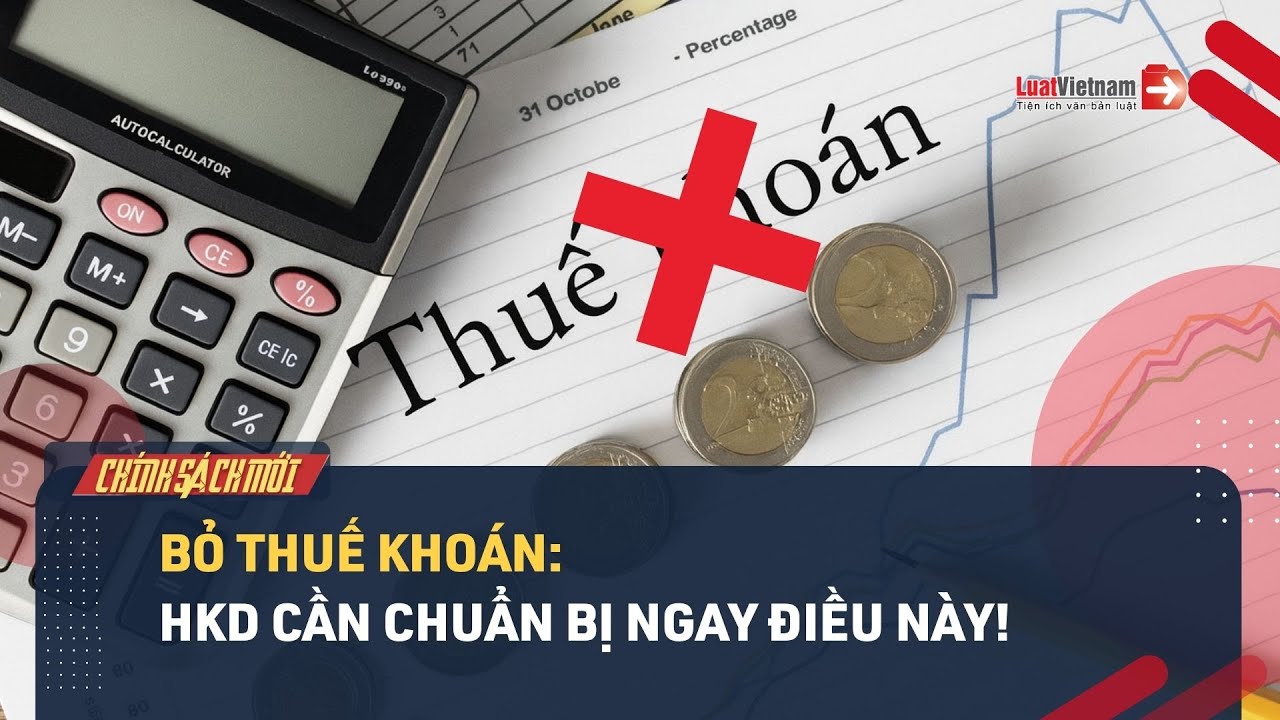 Sắp bỏ thuế khoán, hộ kinh doanh cần chuẩn bị gì?