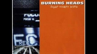 Burning Heads - Super Modern World (full album)