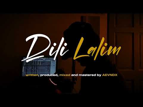 AEVNDX - Dili Lalim [Official Lyric Video]