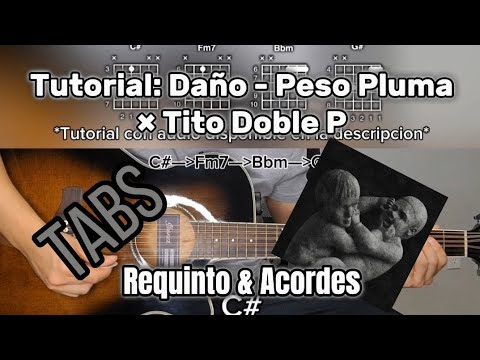 Daño - Peso Pluma × Tito Doble P | Tutorial | Requinto & Acordes