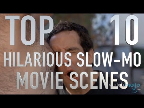 Top 10 Hilarious Slow Motion Movie Scenes (Quickie)