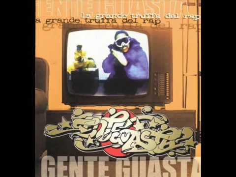 Gente Guasta   La Grande Truffa del Rap   FULL ALBUM