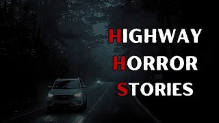 4 Very Scary TRUE Highway Horror Stories from Mr. nightmare
