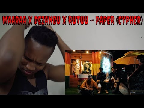 Maaraa x Dezanbu x Rutuu - PAPER (Cypher) REACTION