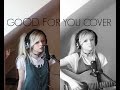 Good For You-Selena Gomez Cover-Holly Henry ...