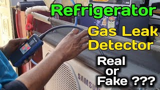 Refrigerator leak Detector  real or fake 