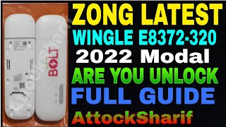 ZONG E8372-320 LATEST 2022 WINGLE e8372h-320 UNLOCKING INFORMATION DETAIL FULL GUIDE AttockSharif
