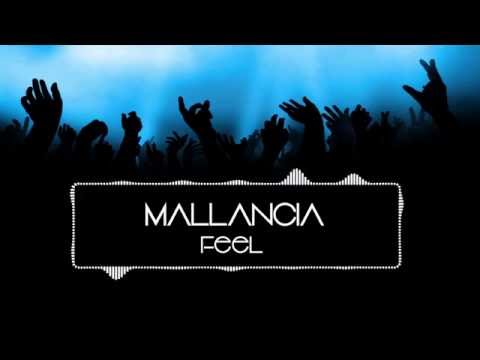 Mallancia - Feel (Radio Mix)