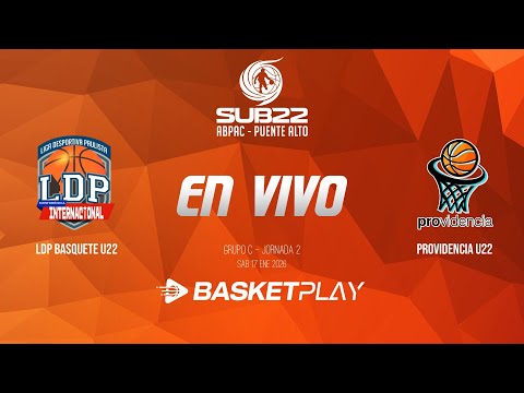 🔴EN VIVO | LDP BASQUETE U22 vs PROVIDENCIA U22 | GRUPO C - Jornada 2 | TORNEO U22 2026