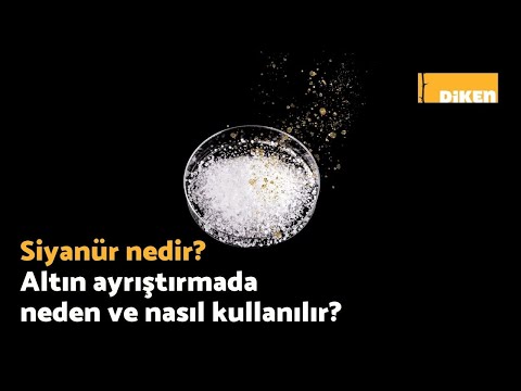 Siyanür nedir? Altın ayrıştırmada neden ve nasıl kullanılır?