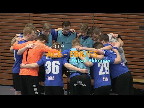 ACE - EBK/FS 2-3 (2-1) Miesten Futsal-Ykkönen 26.1.2019 Maalikooste