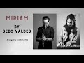 Juan Ruiz Quintet plays "Miriam" by Bebo Valdes arr: Camila Cortina