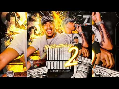 10 MINUTINHOS DE TAMBOR CARALHADAAA PARTE 2 [[ DJ ZIGÃO DA BRASILIA ]]
