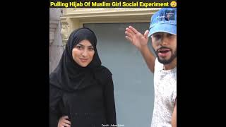 Pulling Hijab Of Muslim Girl Social Experiment 😲 देखिए लोगो ने क्या किया। #shorts