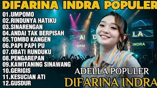 Download lagu 🎵 Difarina Indra Terbaru 2026 | Kumpulan Lagu Dangdut Koplo Populer yang Enak Didengar UMPOMO 🎵 mp3