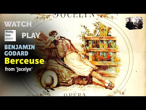 Benjamin Godard: Berceuse de Jocelyn