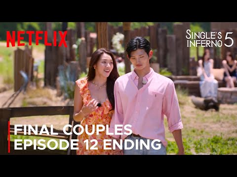 Single's Inferno Season 5 | Ep 12 Finale Ending | Endgame Couples {ENG SUB}