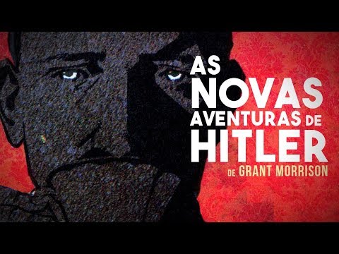 As Novas Aventuras de Hitler, de Grant Morrison