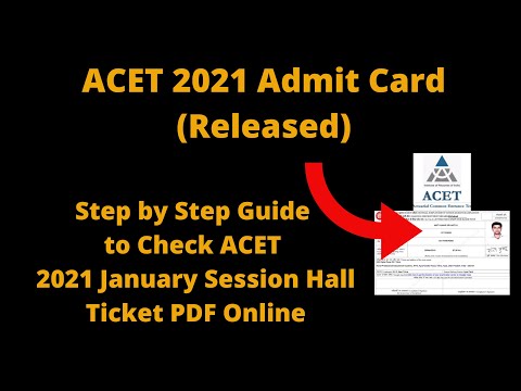 ACET 2021 Admit Card (Released) - How to Download ACET 2021 January Session Hall Ticket PDF Online