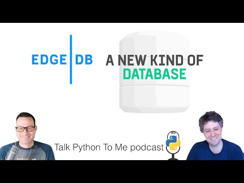EdgeDB, asyncio, uvloop, and more - Talk Python to Me Ep.355