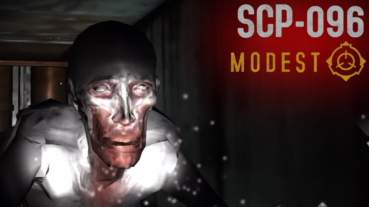 SCP-096 MODEST | CRAZY OBJECT