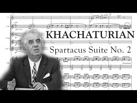Aram Khachaturian - Spartacus Suite No. 2 (1955) [Score]