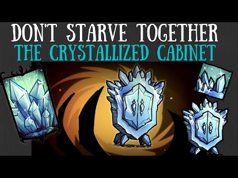 The Crystallized Cabinet Twitch Drop [Don't Starve Together]