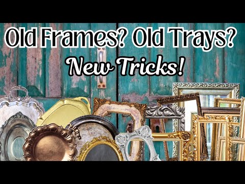 Fresh Ideas! Old Picture Frame & Tray  DIY's Thrift Flips