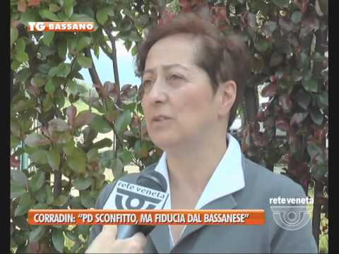 BASSANO TG - 01/06/2015 - CORRADIN: “PD SCONFITTO, MA FIDUCIA DAL BASSANESE”