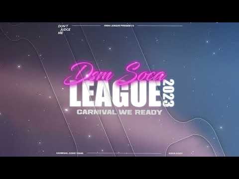 DSM Soca League 2023 | Trinidad Carnival 2023 Soca Mix (Audio)
