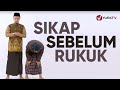 Cara Rukuk yang Benar: Sikap sebelum Rukuk (Bacaan Takbir Intiqal & Tumaninah) - Yufid TV Cara Rukuk yang Benar: Sikap sebelum Rukuk (Bacaan Takbir Intiqal & Tumaninah) - Yufid TV