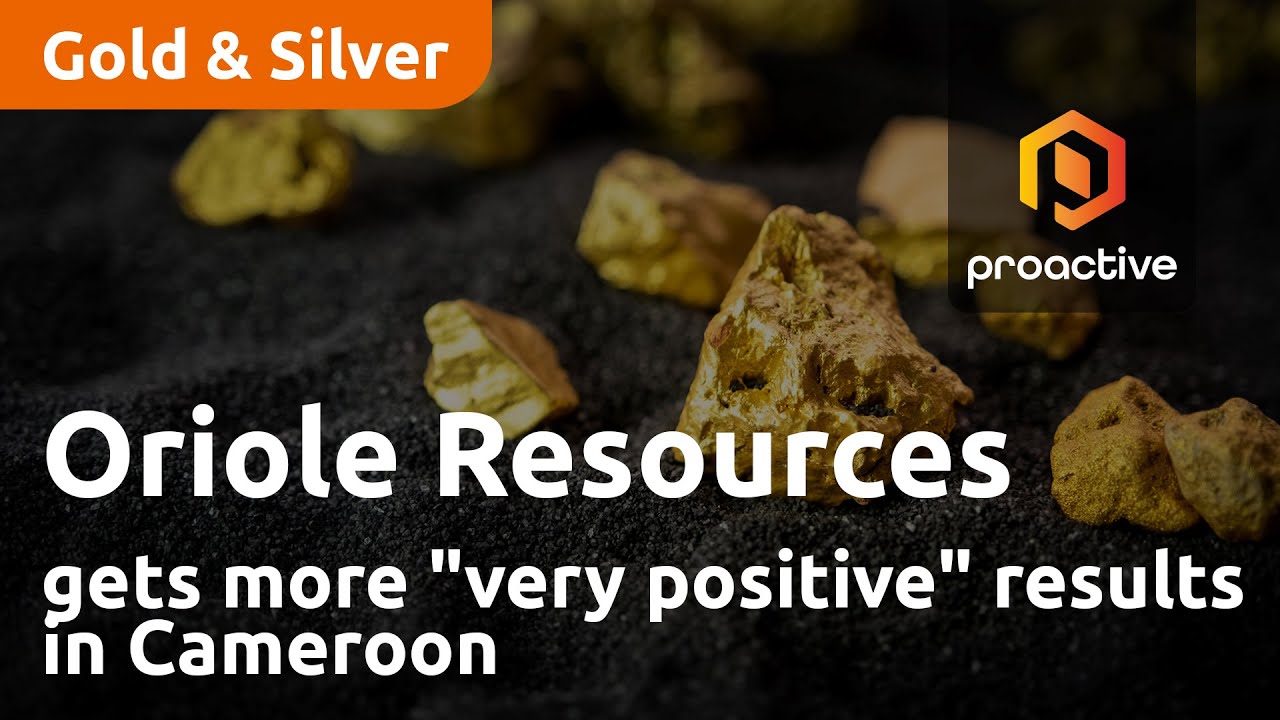 Oriole Resources gets more "very positive" results in Cameroon
